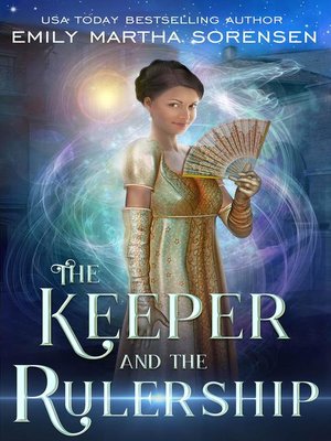 cover image of The Keeper and the Rulership: the End in the Beginning, #2